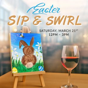 Easter Sip & Swirl
